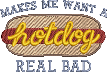 Makes me Want a Hotdog Real Bad