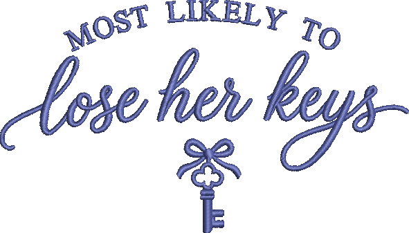 Most Likely to Lose her Keys