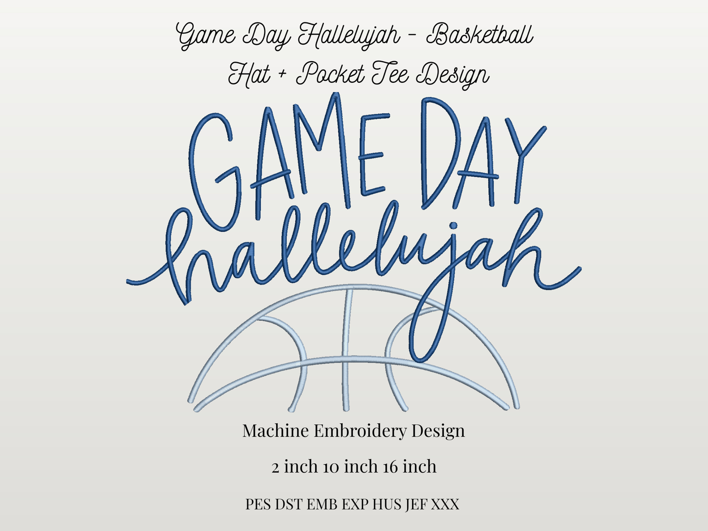 Game Day Hallelujah Embroidery Design | Basketball