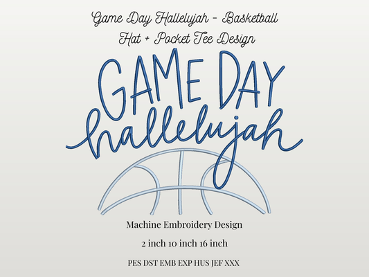 Game Day Hallelujah Embroidery Design | Basketball