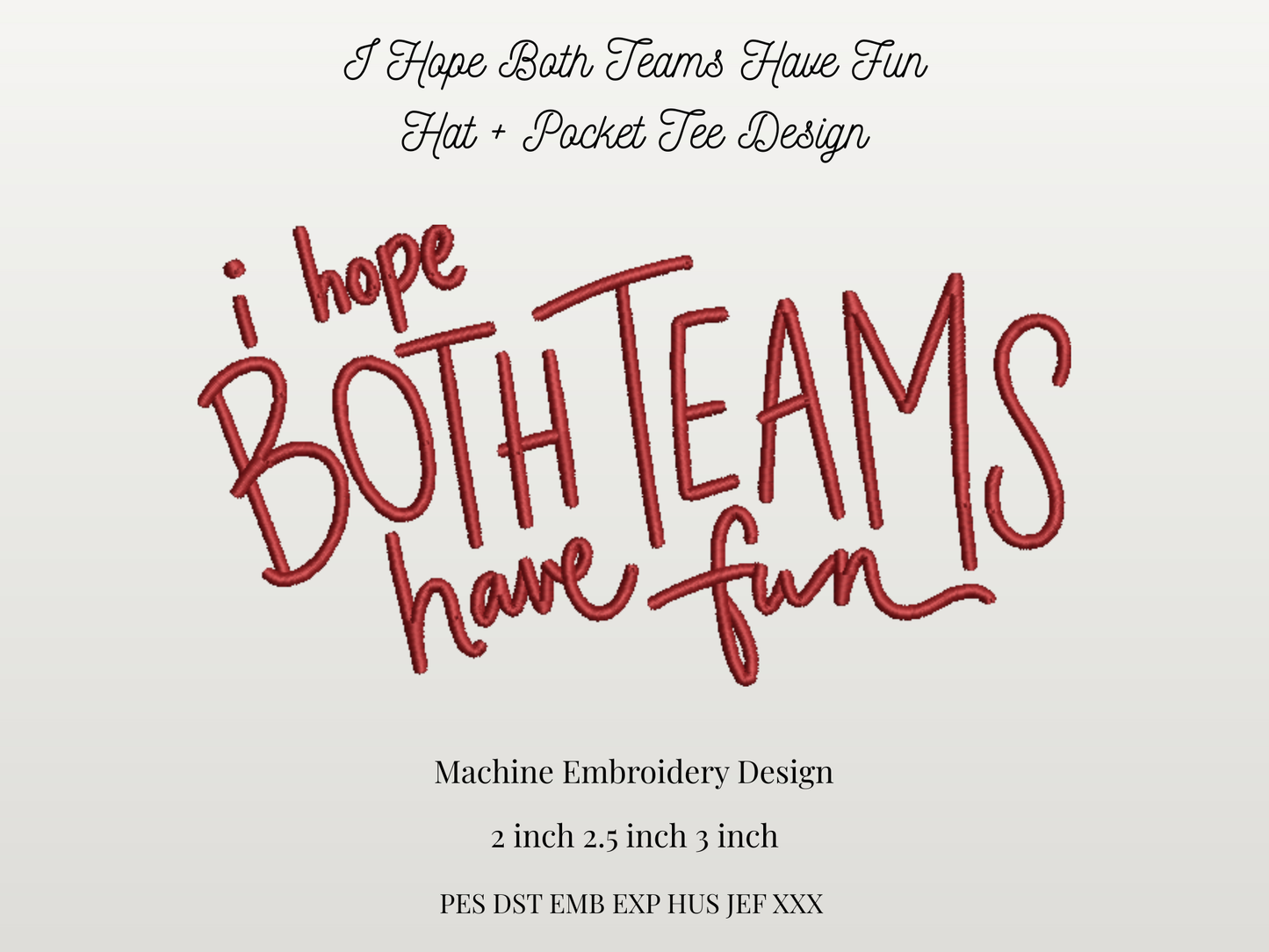 I Hope Both Teams Have Fun Hat + Pocket Tee Design