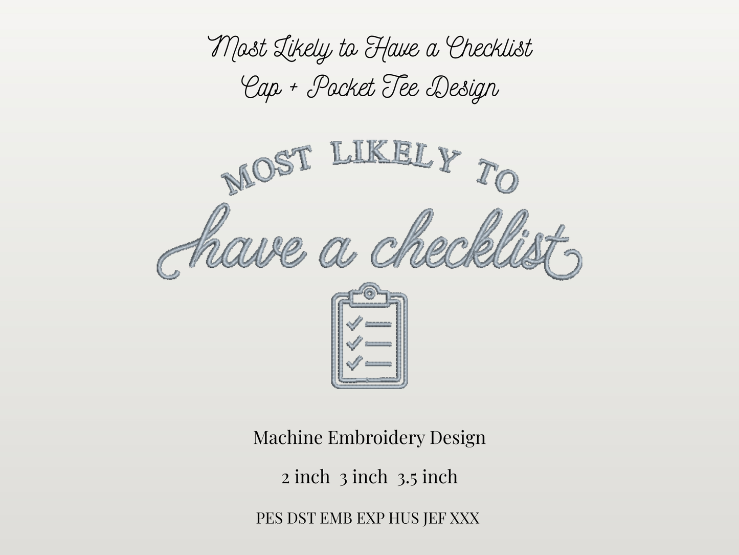Most Likely to Have a Checklist