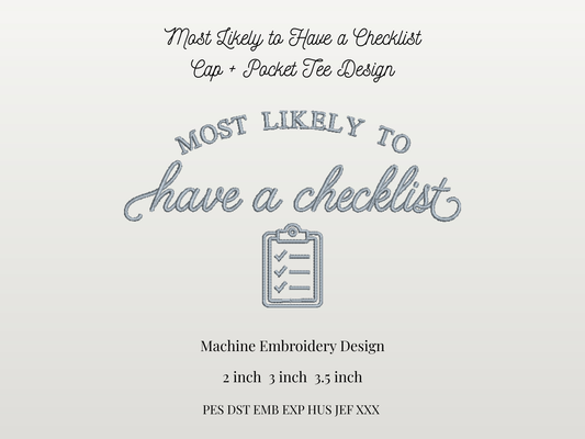 Most Likely to Have a Checklist