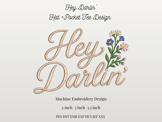 Hey Darlin'