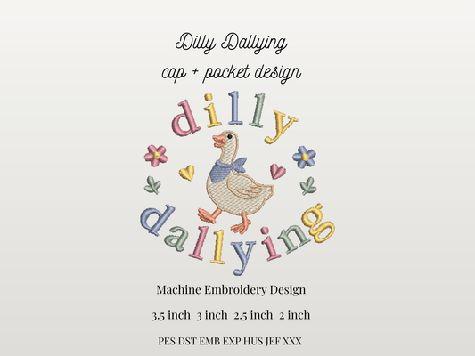 Dilly Dallying