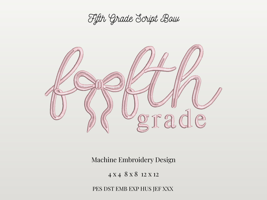 Back to School Fifth Grade Script Bow