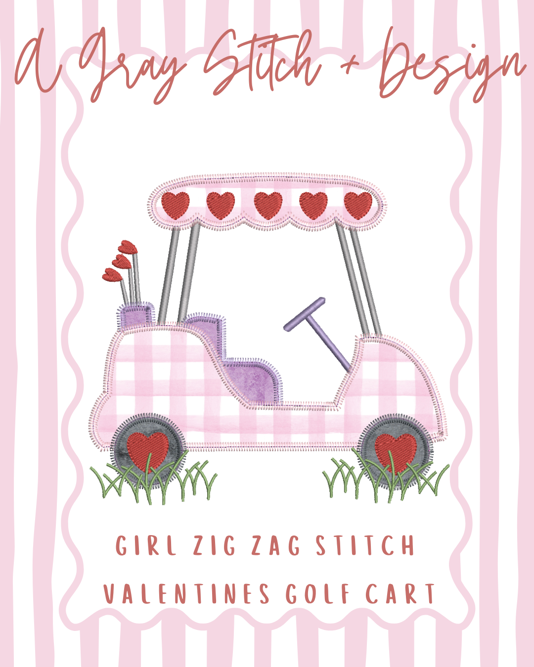 Zig Zag Stitch Applique Girl Valentine Golf Cart