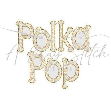 Polka Pop Bean Stitch Applique Machine Embroidery Quick Stitch Alphabet