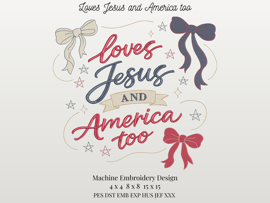 Loves Jesus and America too
