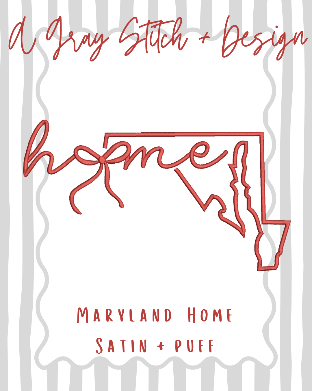 Maryland Home 3D Puff and Satin