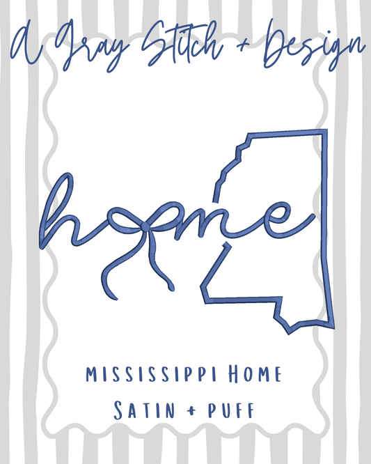 Mississippi Home 3D Puff and Satin