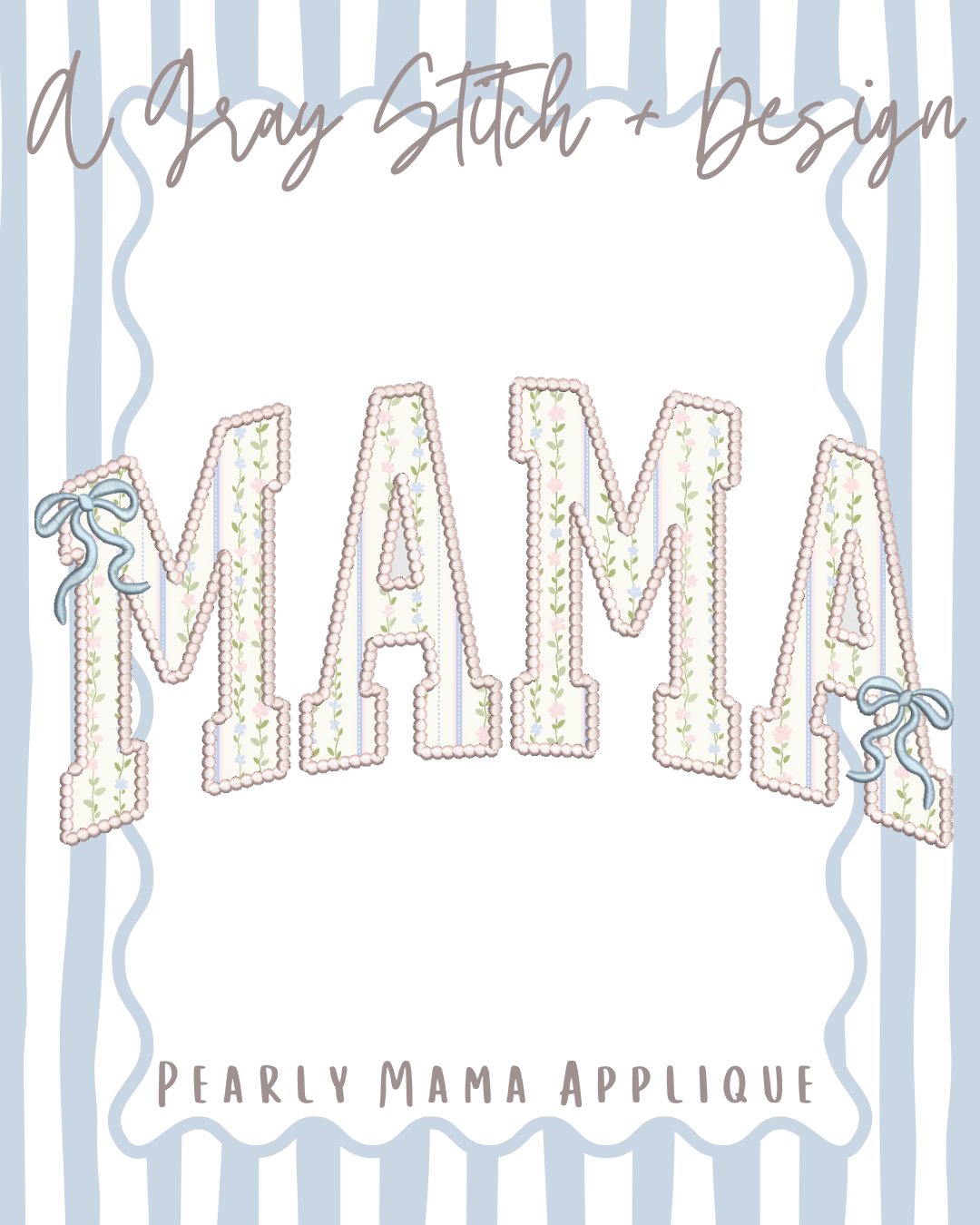 Pearly MAMA Applique