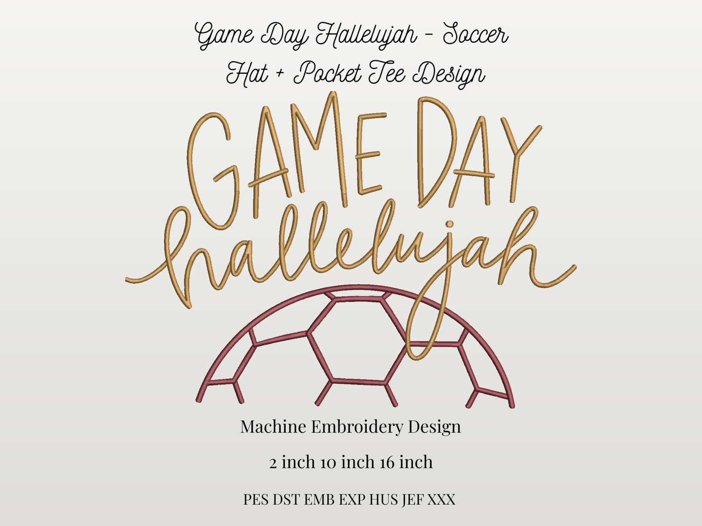 Game Day Hallelujah Embroidery Design | Soccer