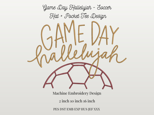 Game Day Hallelujah Embroidery Design | Soccer