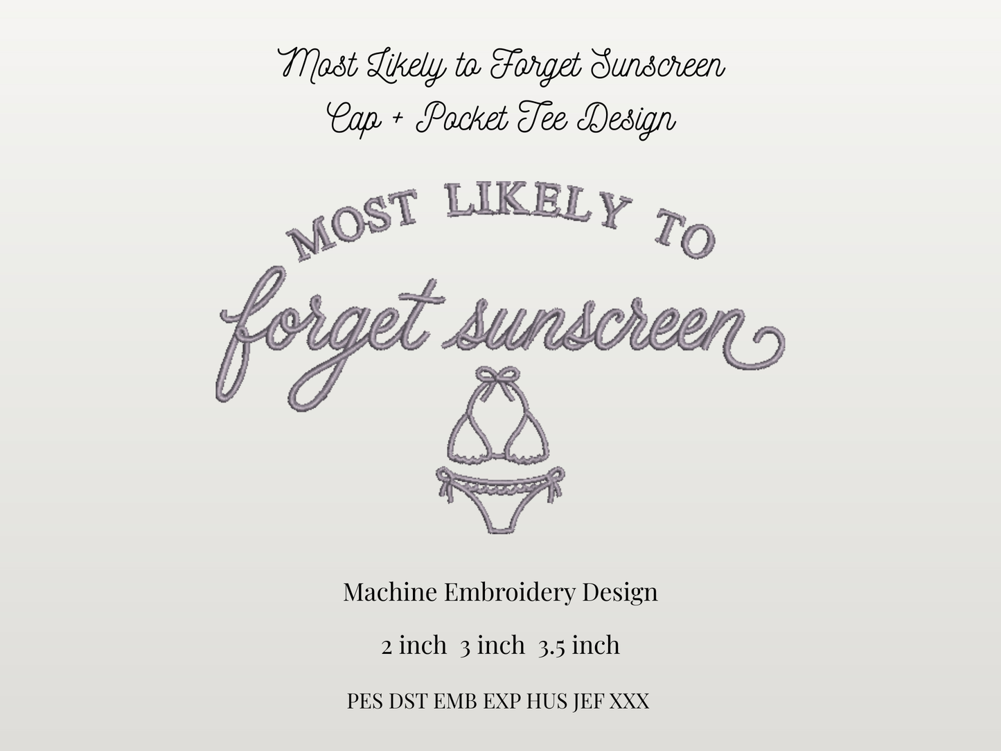 Most Likely to Forget Sunscreen