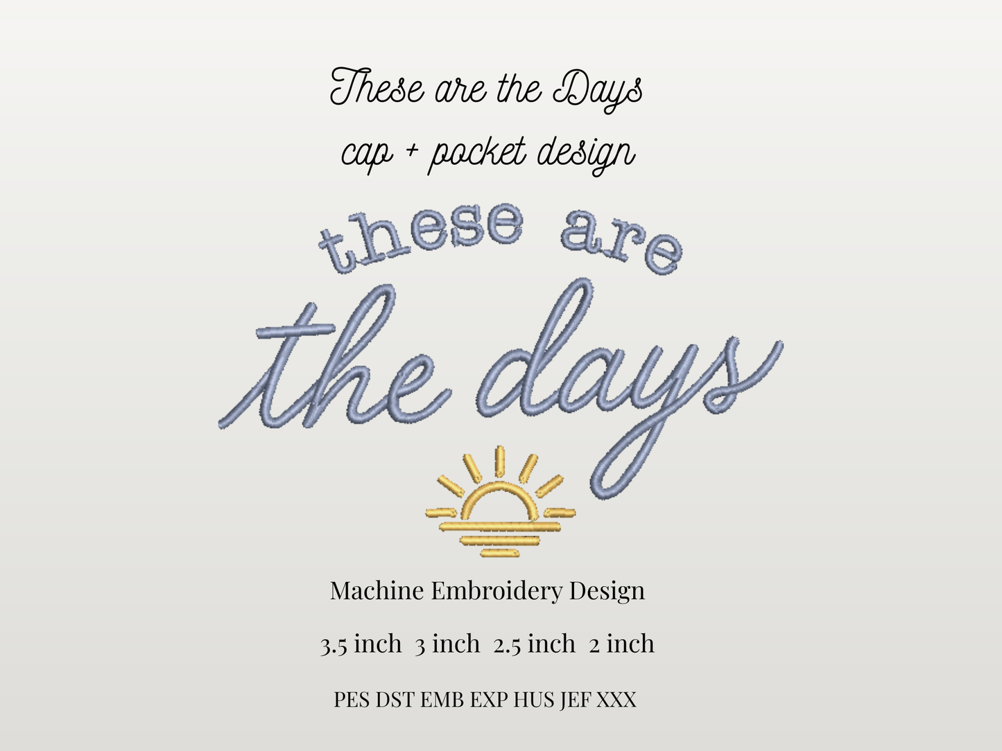 These are the Days