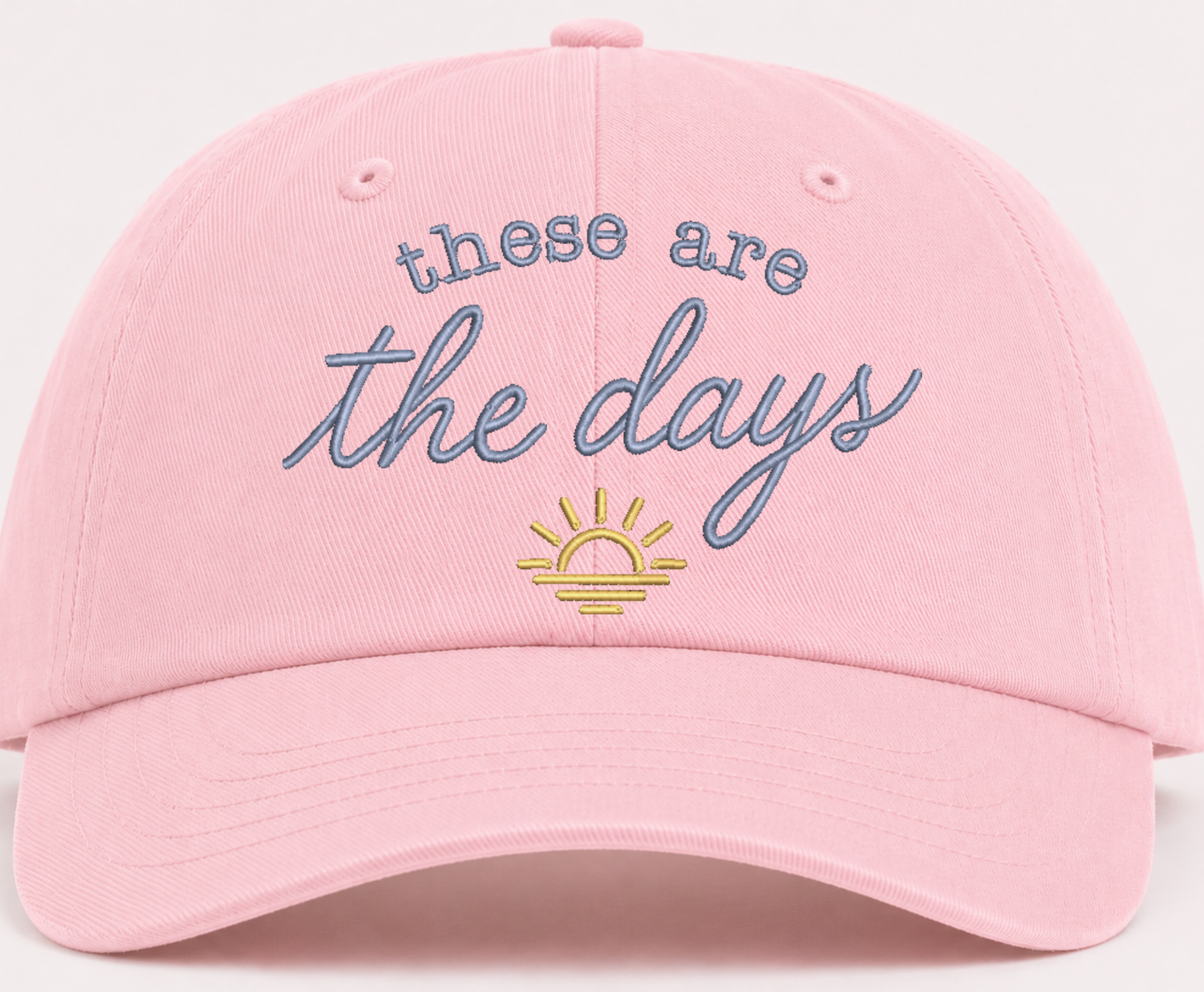 These are the Days