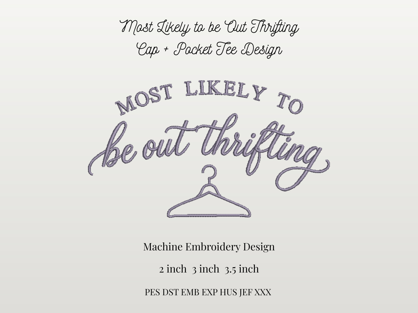 Most Likely to be out Thrifting