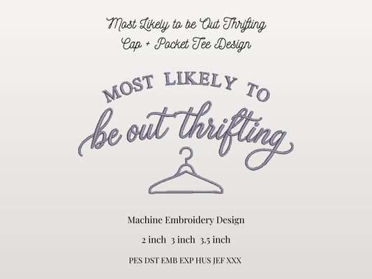 Most Likely to be out Thrifting