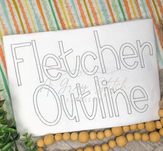 Fletcher Outline Machine Embroidery Quick Stitch Full Alphabet Font Uppercase Lowercase